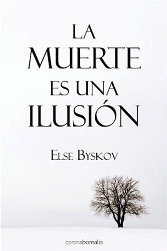 La muerte es una ilusin (Paperback)