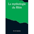 thumbnail image 1 of La mythologie du Rhin, (Paperback), 1 of 1