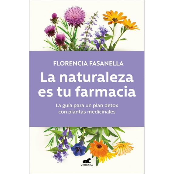 La Naturaleza Es Tu Farmacia / Nature Is Your Pharmacy, (Paperback)