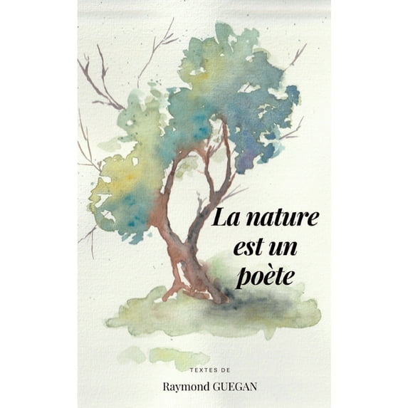 La nature est un poète, (Paperback)