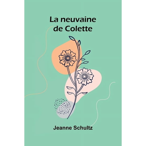 La neuvaine de Colette, (Paperback)