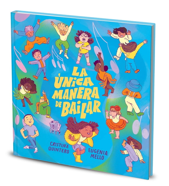 La ÃÂ°nica Manera de Bailar / The Only Way to Dance, (Hardcover)