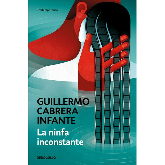La ninfa inconstante/ The Inconsistent Nymph