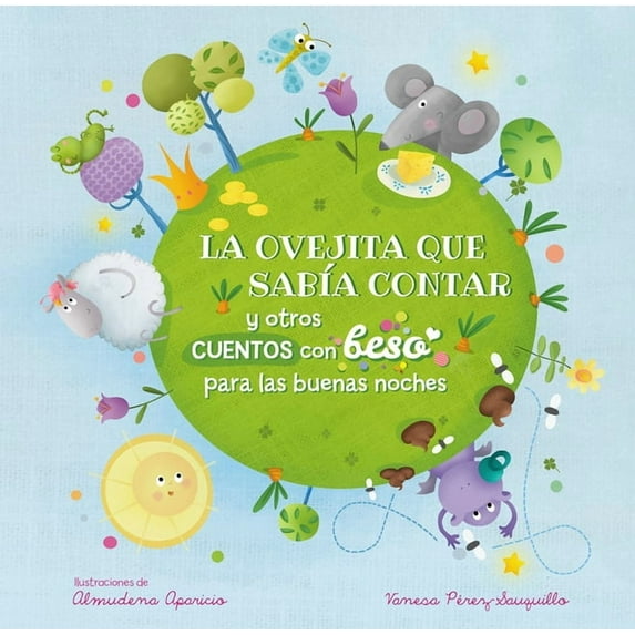 La ovejita que sabía contar y otros cuentos con beso para las buenas noches / Be dtime Stories with a Good Night Kiss (Board book)