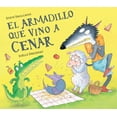 thumbnail image 1 of La Ovejita Que Vino a Cenar El Armadillo Que Vino a Cenar / The Armadillo Who Came for Dinner, (Hardcover), 1 of 1