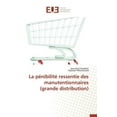 thumbnail image 1 of Omn.Univ.Europ.: La Pénibilité Ressentie Des Manutentionnaires (Grande Distribution) (Paperback), 1 of 1