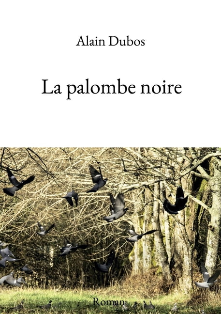 La palombe noire, (Paperback)
