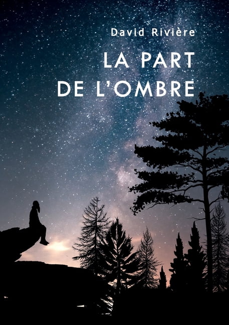 La part de l'ombre, (Paperback)