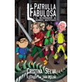 thumbnail image 1 of La patrulla Fabulosa y el Devorador de Mundos Inventados, (Paperback), 1 of 1