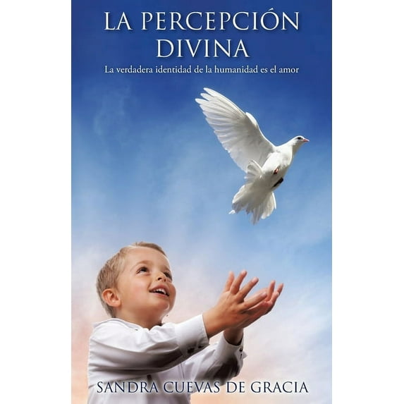 La percepción Divina (Paperback)