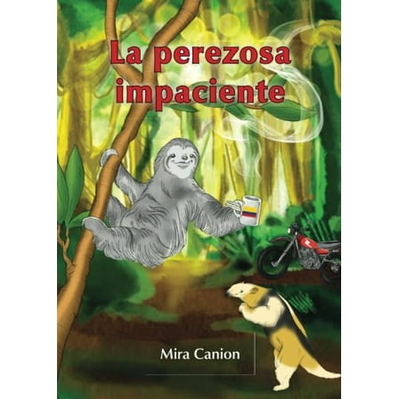 Pre-Owned La perezosa impaciente Paperback