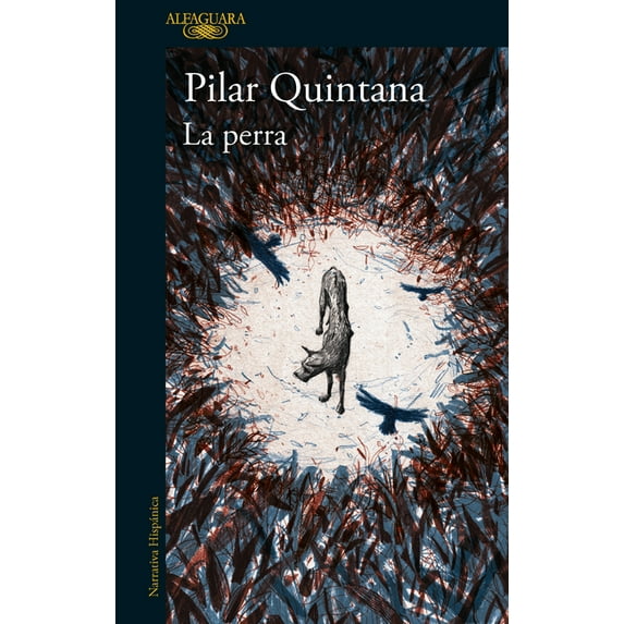 La Perra / The Bitch, (Paperback)