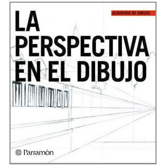 Pre-Owned La perspectiva en el dibujo/ The perspective in the drawing Paperback