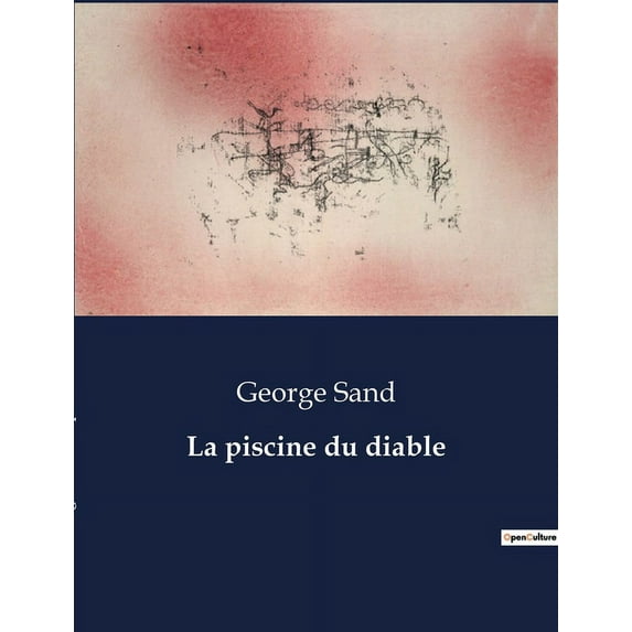 La piscine du diable: Les mystères d'une piscine hantée par les légendes, (Paperback)