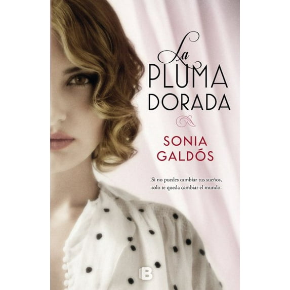 La pluma dorada/ Golden Pen