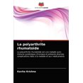 thumbnail image 1 of La polyarthrite rhumatoïde (Paperback), 1 of 1