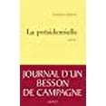 thumbnail image 1 of La présidentielle, 1 of 1