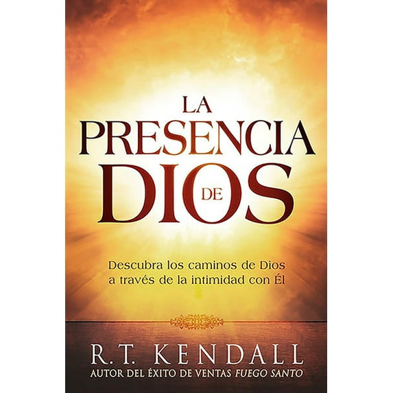 La Presencia de Dios: Descubra Los Caminos de Dios a Través de la Intimidad Con Ã, (Paperback)