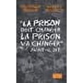 thumbnail image 1 of La prison doit changer, la prison va changer (French Edition), 1 of 1