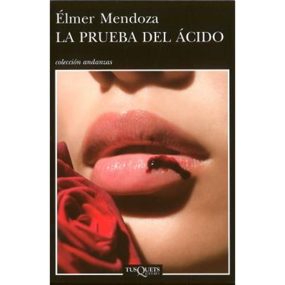Pre-Owned La Prueba del Acido (Paperback) by Elmer Mendoza