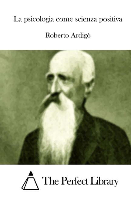 La psicologia come scienza positiva, (Paperback)