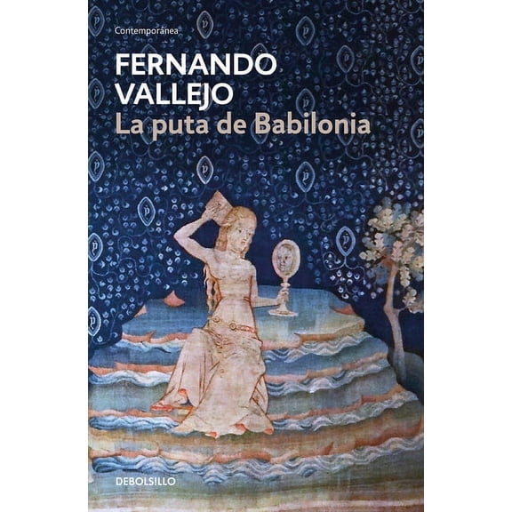 La puta de Babilonia / The Whore of Babylon (Paperback)