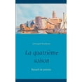 thumbnail image 1 of La quatrième saison (Paperback), 1 of 1