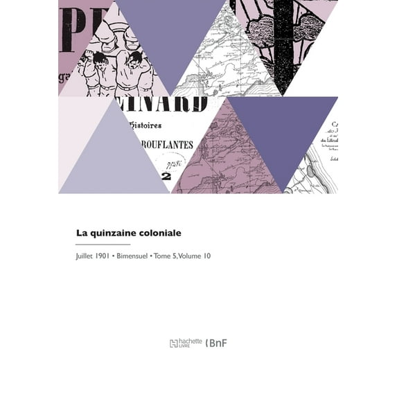 La quinzaine coloniale (Paperback)