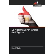 La "primavera" araba dell'Egitto, Paperback