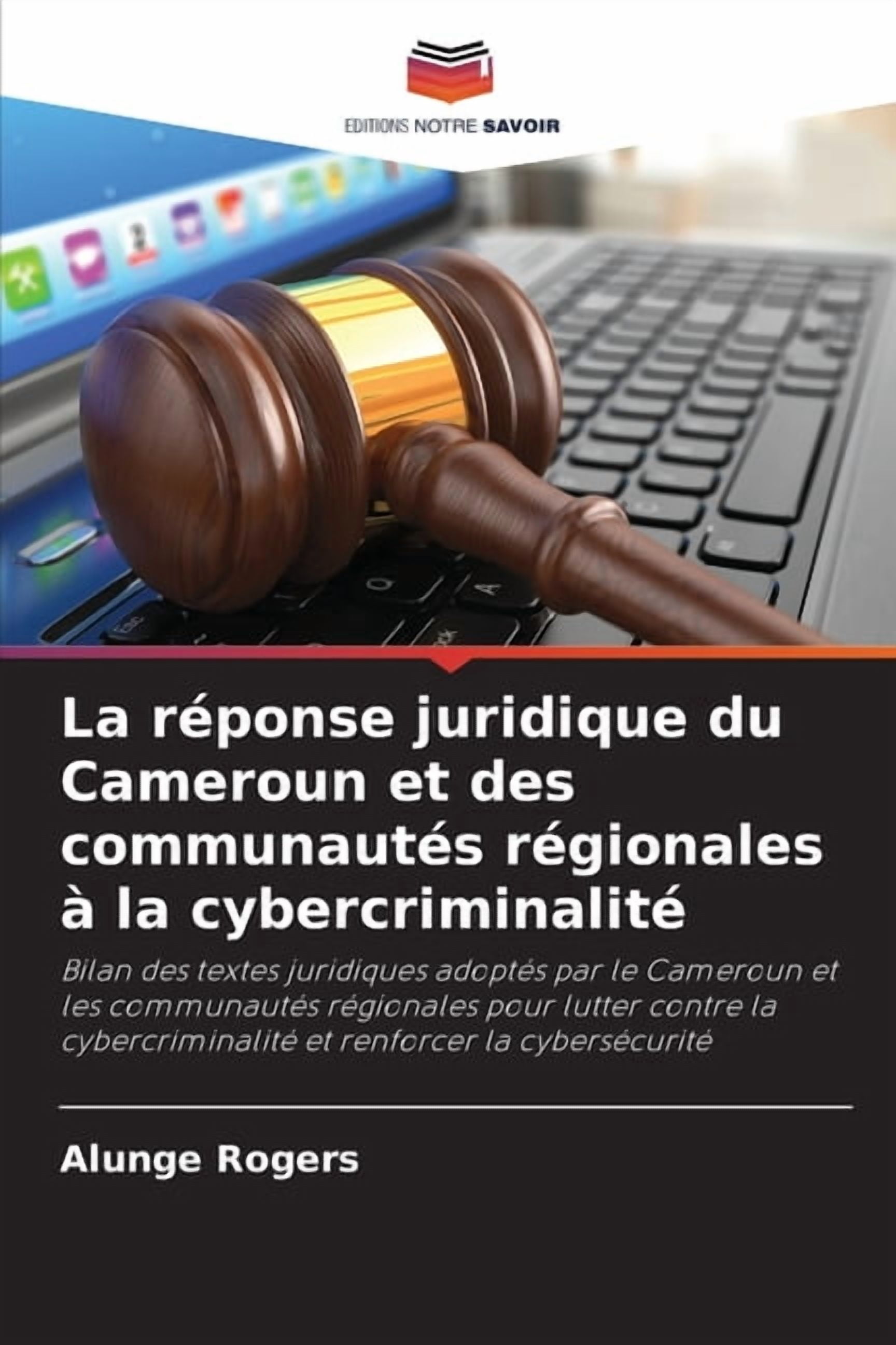 La rÃ©ponse juridique du Cameroun et des communautÃ©s rÃ©gionales Ã la ...