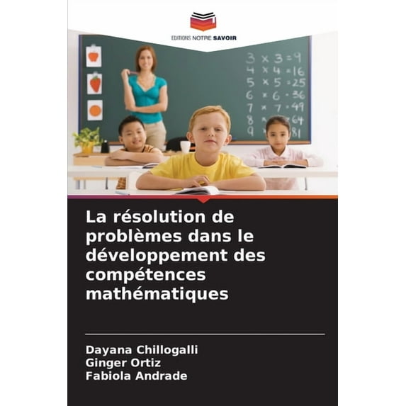 La résolution de problèmes dans le développement des compétences mathématiques, (Paperback)