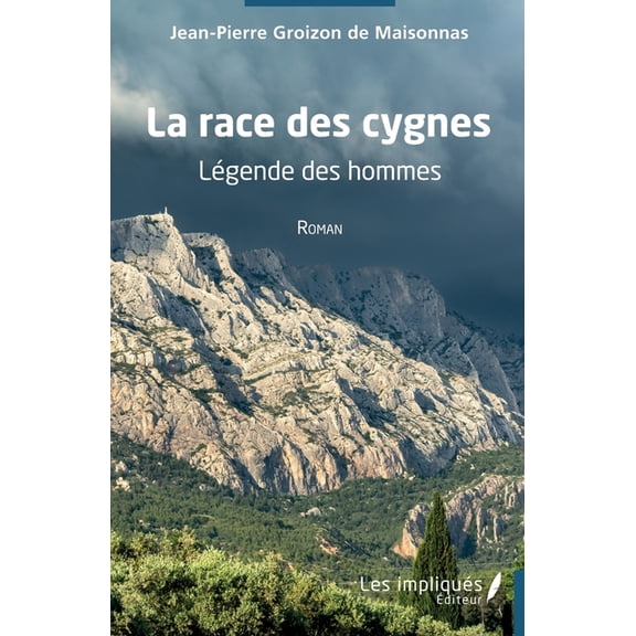 La race des cygnes: Légende des hommes, (Paperback)