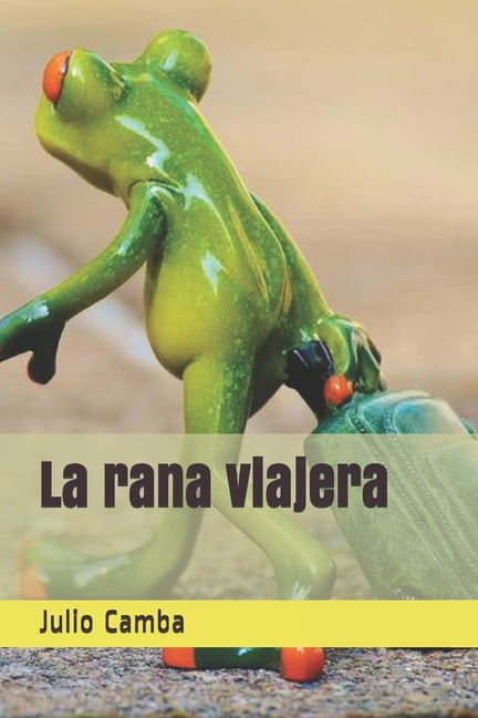 La rana viajera (Paperback) - Walmart.com