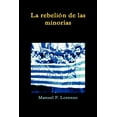 thumbnail image 1 of La rebelión de las minorías, (Paperback), 1 of 1