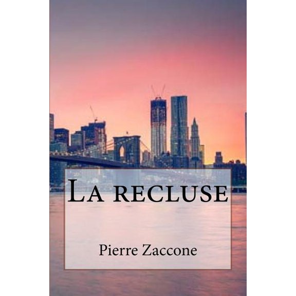 La recluse (Paperback)