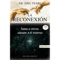 thumbnail image 1 of Pre-Owned La reconexión: sana a otros, sánate a ti mismo (Spanish Edition) (Paperback) 8497773462, 1 of 1