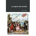 thumbnail image 1 of La regina dei Caraibi, (Paperback), 1 of 1