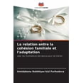 thumbnail image 1 of La relation entre la cohÃ©sion familiale et l'adaptation, (Paperback), 1 of 1