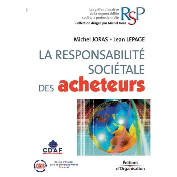 La responsabilité sociétale des acheteurs (Paperback)