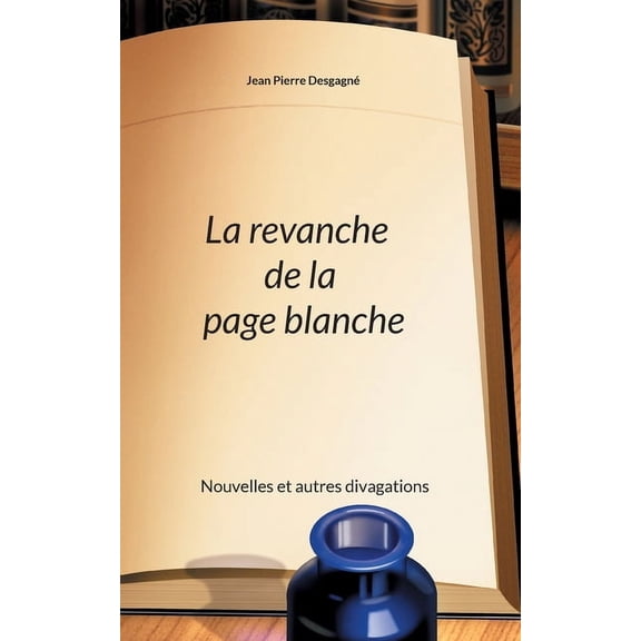 La revanche de la page blanche, (Paperback)