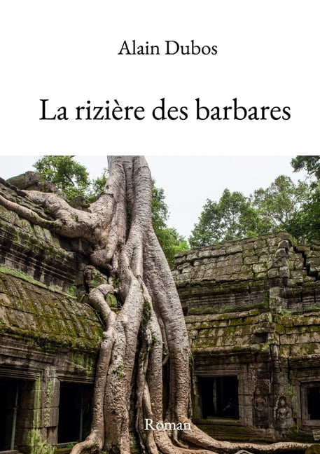 La riziÃ¨re des barbares, (Paperback)