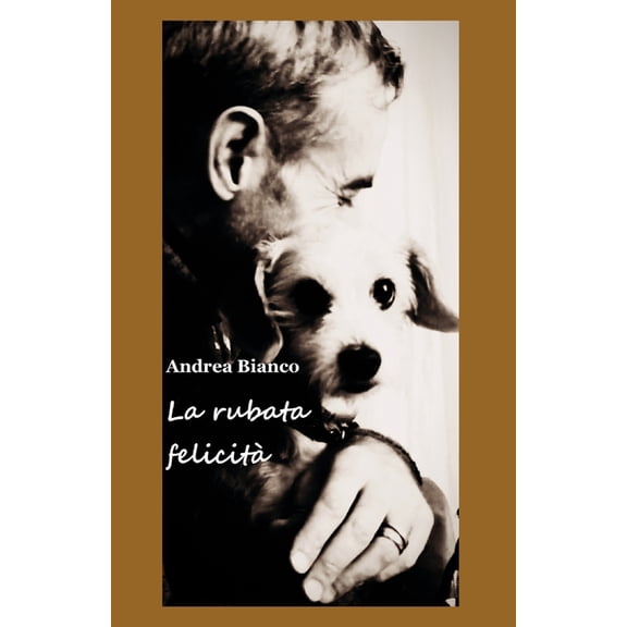 La rubata felicit, (Paperback)