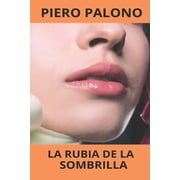 La rubia de la sombrilla Paperback