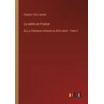 thumbnail image 1 of La satire en France: Ou, La littérature militante au XVIe siècle - Tome 2, (Paperback), 1 of 1