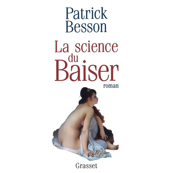 La science du baiser, (Paperback)