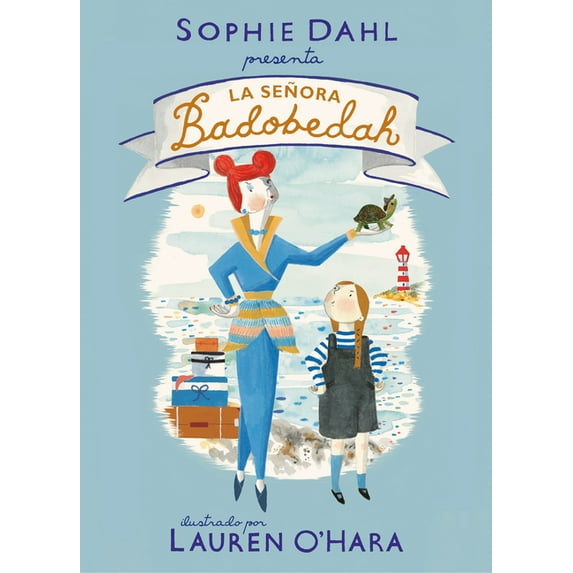 La Señora Badobedah / Madame Badobedah, (Hardcover)