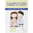 thumbnail image 1 of Pre-Owned La sexualité de l'enfant expliquée aux parents (French Edition) 9782896190690 Used, 1 of 1