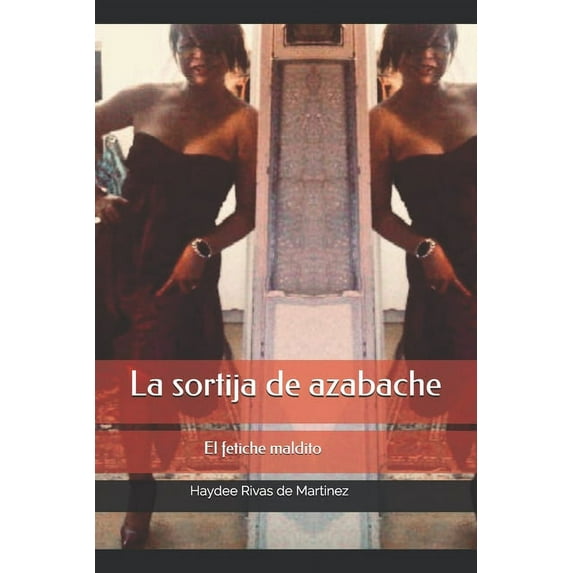 La sortija de azabache : El fetiche maldito