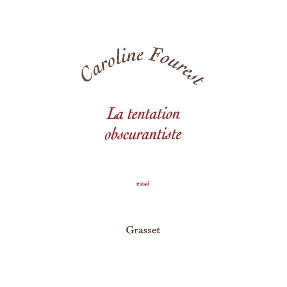 La tentation obscurantiste, (Paperback)