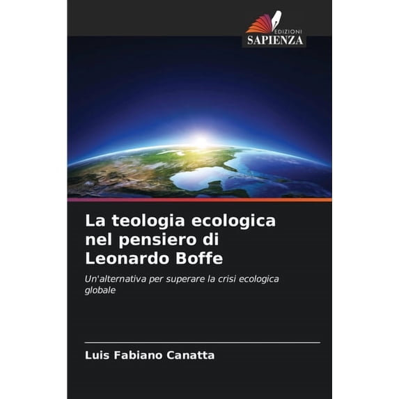 La teologia ecologica nel pensiero di Leonardo Boffe, (Paperback)